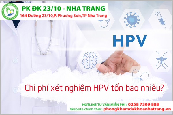 Những yếu tố ảnh hưởng chi phí xét nghiệm HPV năm 2018