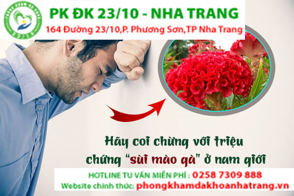 HÃY COI CHỪNG VỚI CÁC TRIỆU CHỨNG SÙI MÀO GÀ Ở NAM GIỚI